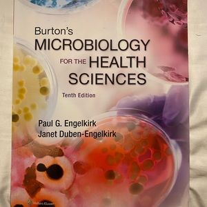 Burton’s MICROBIOLOGY for the HEALTH SCIENCES 10th Edition